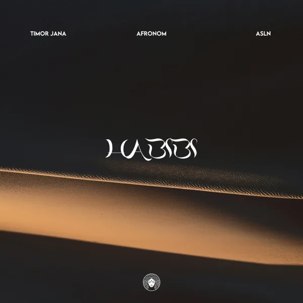 Habibi — Timor Jana, AFRONOM & ASLN