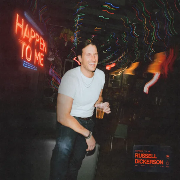 Happen To Me — Russell Dickerson