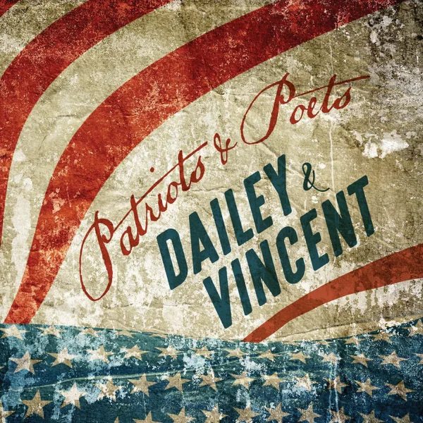 He's Been so Good to Me — Dailey & Vincent
