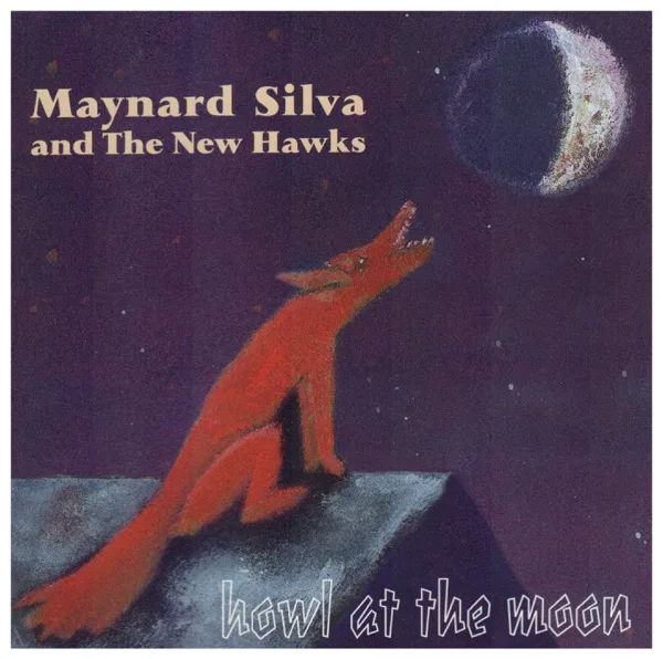 Hip Shakin' — Maynard Silva & the New Hawks