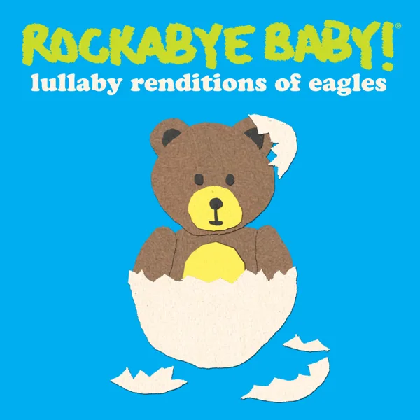 Hotel California — Rockabye Baby!