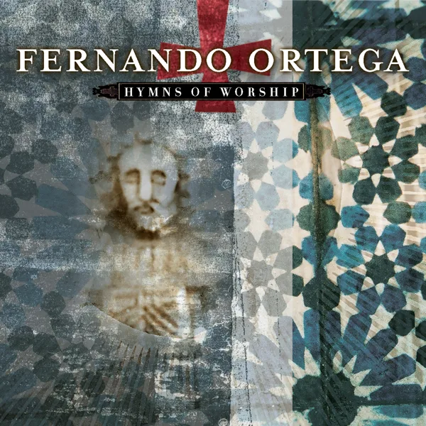 How Firm a Foundation — Fernando Ortega