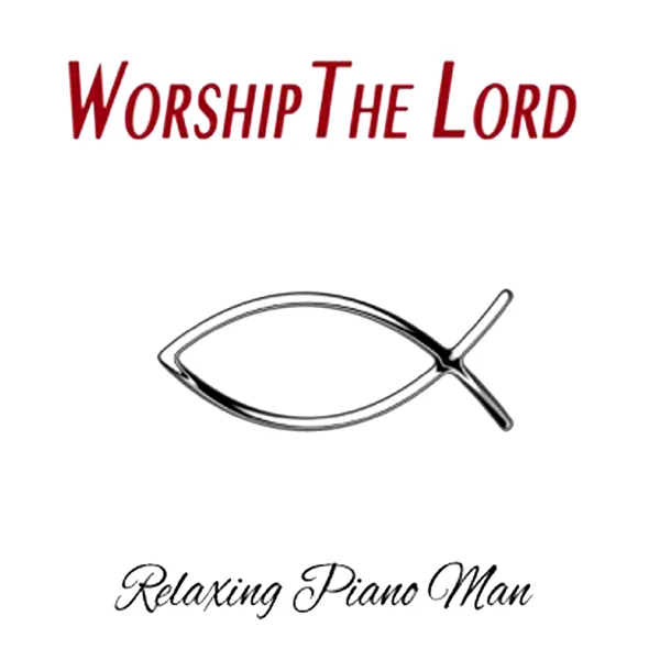 How Great Is Our God (Instrumental) — Relaxing Piano Man
