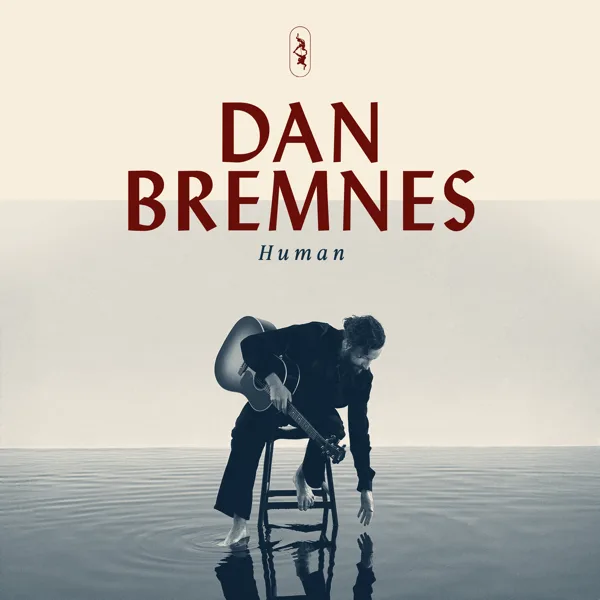 Human — Dan Bremnes