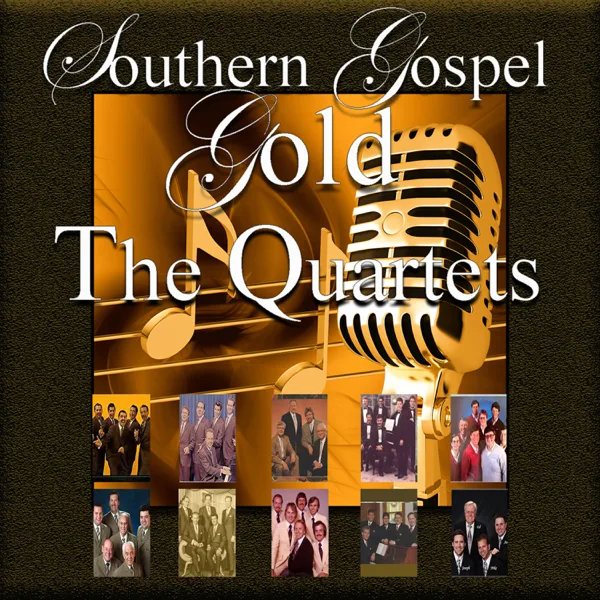 I Bowed on My Knees and Cried Holy — Gold City Quartet