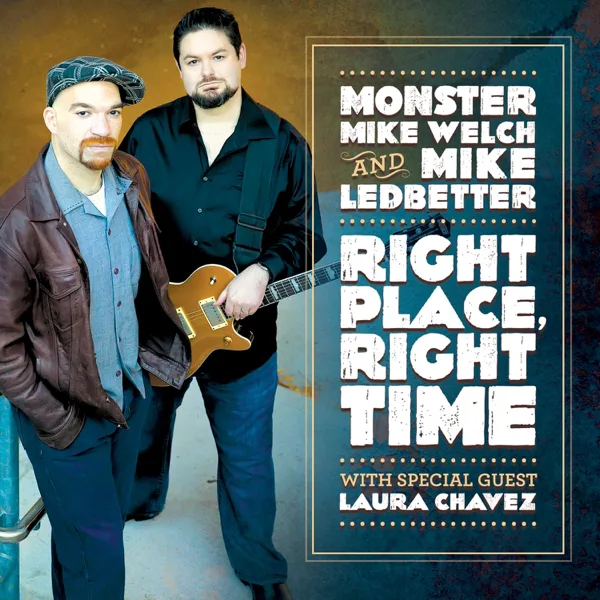I Can't Stop Baby — Monster Mike Welch & Mike Ledbetter