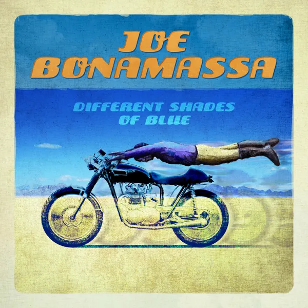 I Gave Up Everything for You, 'Cept the Blues — Joe Bonamassa