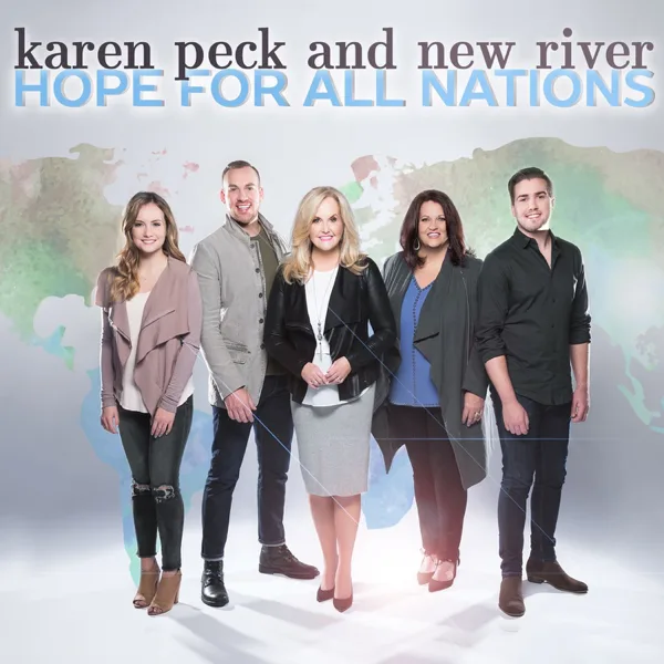 I Know I'll Be There — Karen Peck & New River