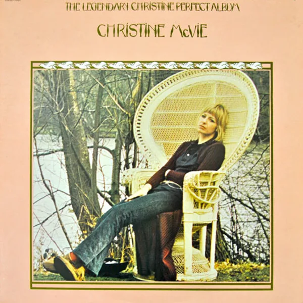I'd Rather Go Blind — Christine McVie