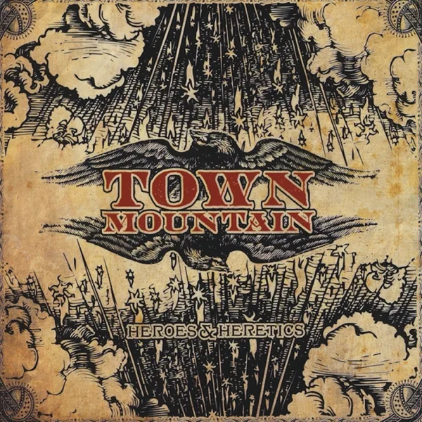 I'm On Fire — Town Mountain