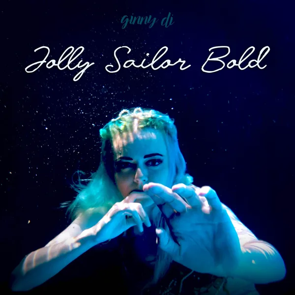 Jolly Sailor Bold — Ginny Di
