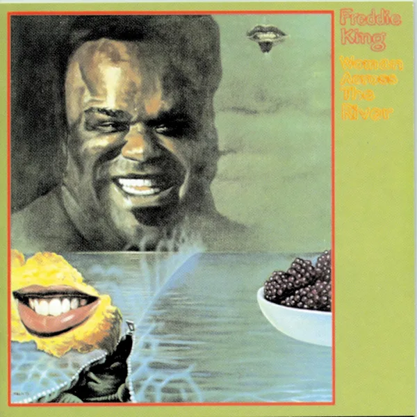 Just a Little Bit — Freddie King