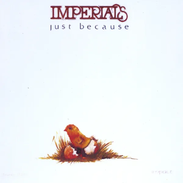 Just Because He Loves You — The Imperials
