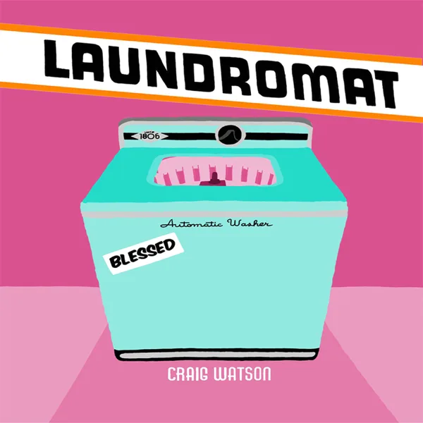 Laundromat — Craig Watson