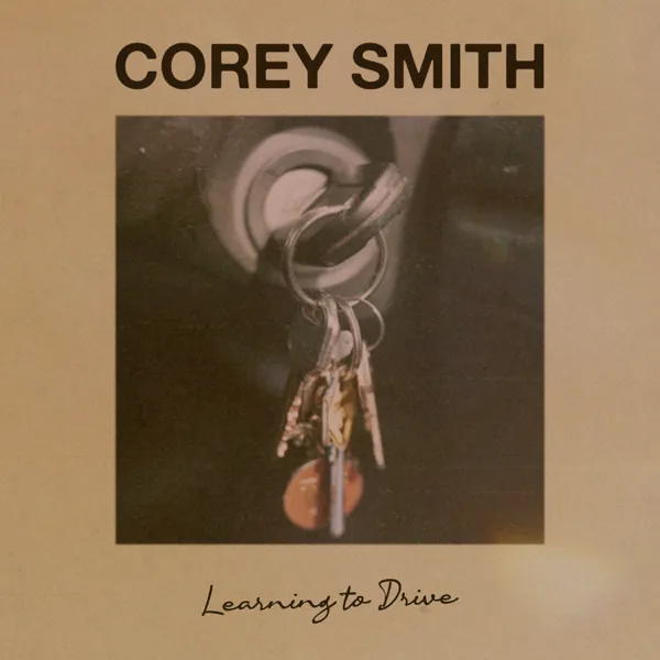 Learning to Drive — Corey Smith