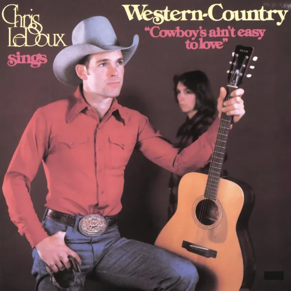 Let That Leather Crack — Chris LeDoux