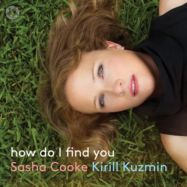 Listen — Sasha Cooke & Kirill Kuzmin