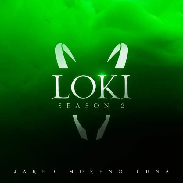 Loki (Season 2) — Jared Moreno Luna & ORCH