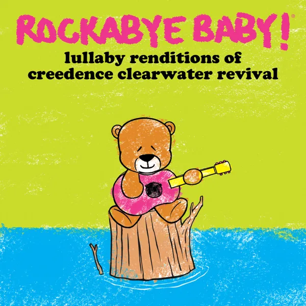 Lookin' Out My Back Door — Rockabye Baby!