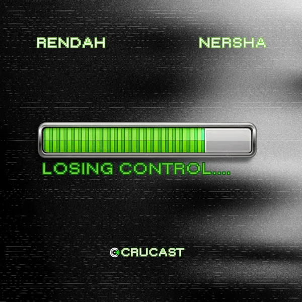 Losing Control — Rendah & Nersha