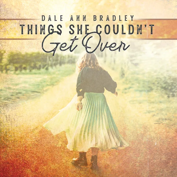 Lost More Than I Knew — Dale Ann Bradley