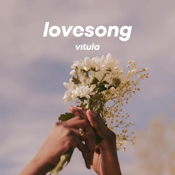 Lovesong — Vitula