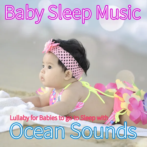 Lullaby Music (feat. Salvatore Marletta) [with Ocean Sounds] — Baby Lullaby Music Academy