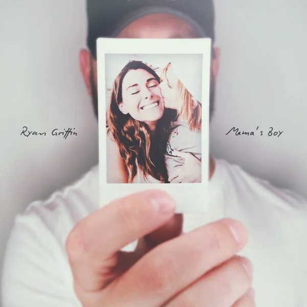 Mama's Boy — Ryan Griffin