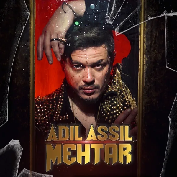 Mehtar — Adil Assil