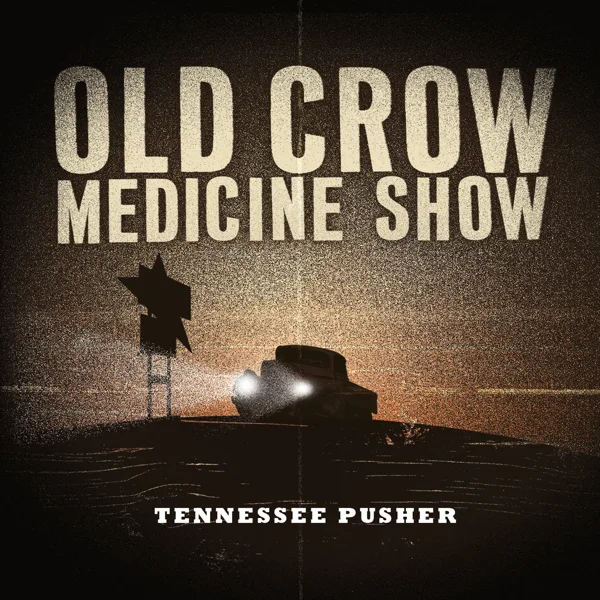 Methamphetamine — Old Crow Medicine Show