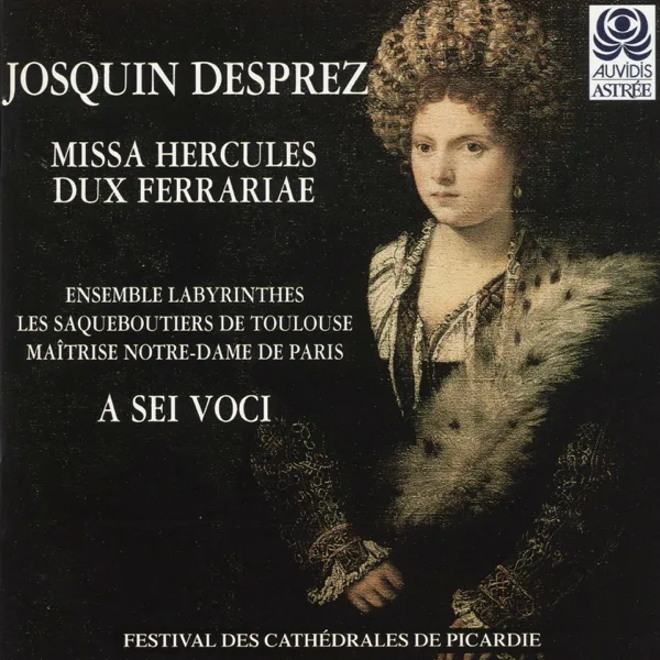 Missa Hercules Dux Ferrariae: IV. Credo — Bernard Fabre-Garrus, Ensemble Labyrinthes, Les saqueboutiers de Toulouse & Maîtrise Notre-Dame de Paris