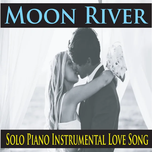 Moon River (Solo Piano Instrumental Love Song) — Pure Pianogonia
