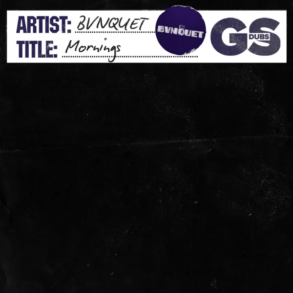 Mornings — BVNQUET