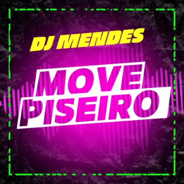 Movezeira — DJ Mendes