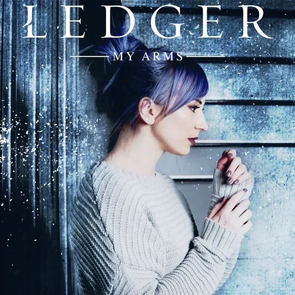 My Arms — LEDGER