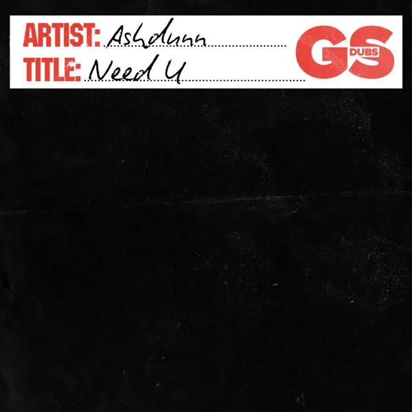 Need U — Ashdunn
