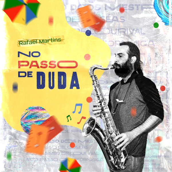 No Passo de Duda — Rafael Martins