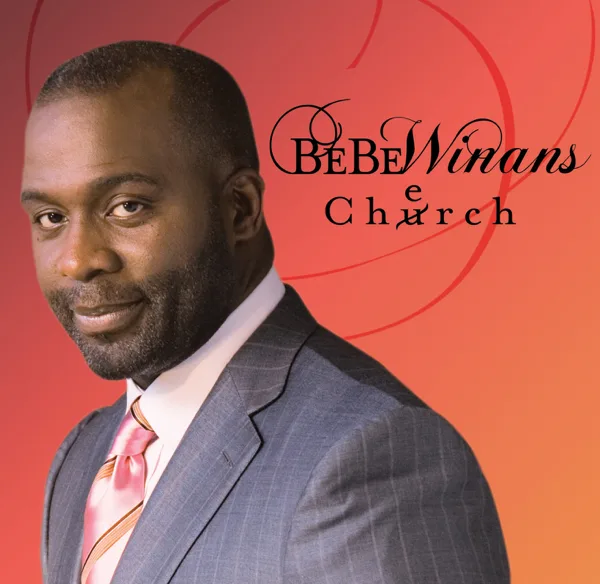 No Sir — BeBe Winans