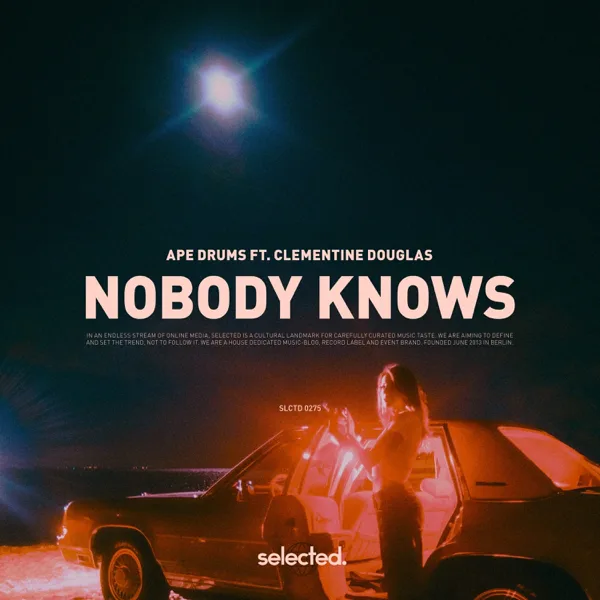 Nobody Knows (feat. Clementine Douglas) [Extended] — Ape Drums