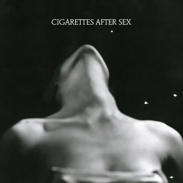 Nothing's Gonna Hurt You Baby — Cigarettes After Sex