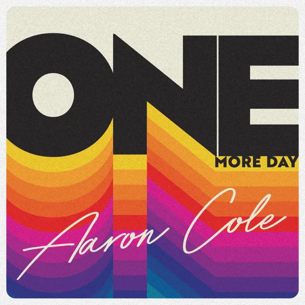 One More Day — Aaron Cole