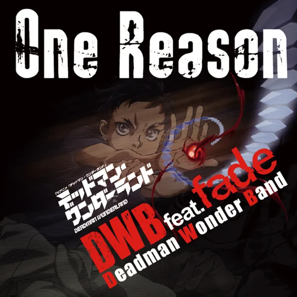 One Reason (feat. Fade) — DWB