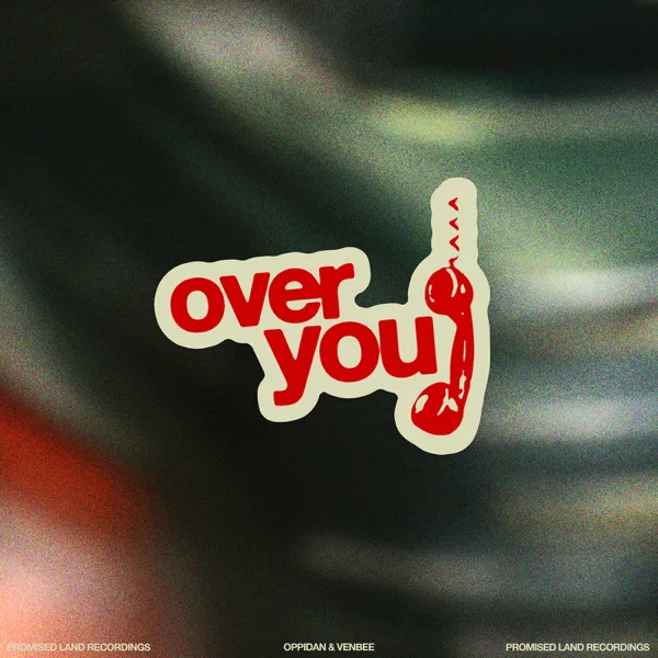 over you (Extended) — Oppidan & venbee