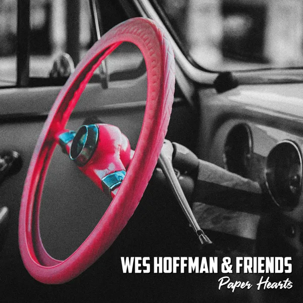 Paper Hearts — Wes Hoffman