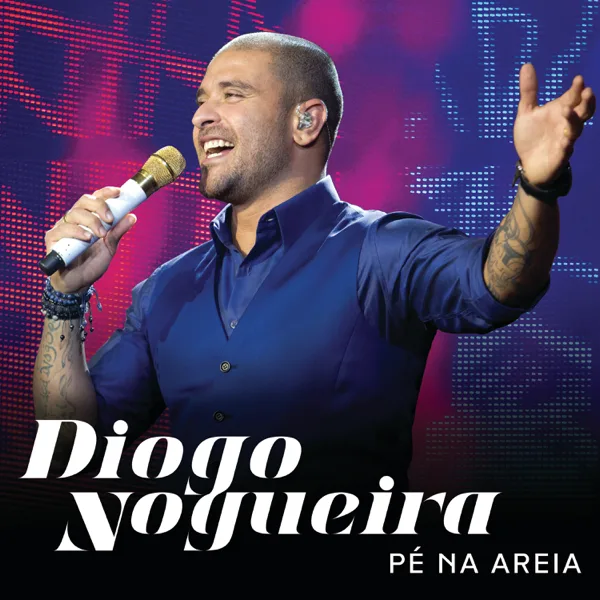 Pé Na Areia — Diogo Nogueira