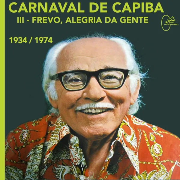 Pot-Pourri: Frevo, Alegria da Gente / Rosa do Mar / Na Minha Rua / Europa, França e Bahia — Claudionor Germano & Orquestra Nelson Ferreira