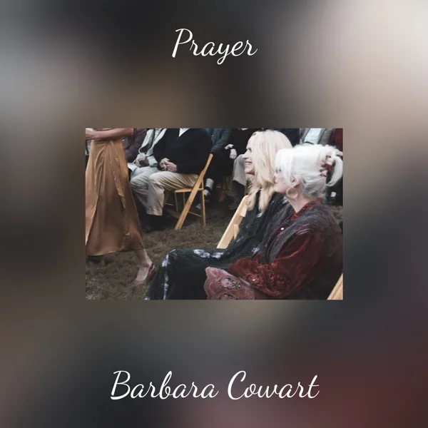 Prayer (feat. Emmylou Harris & Luke Bulla) — Barbara Cowart