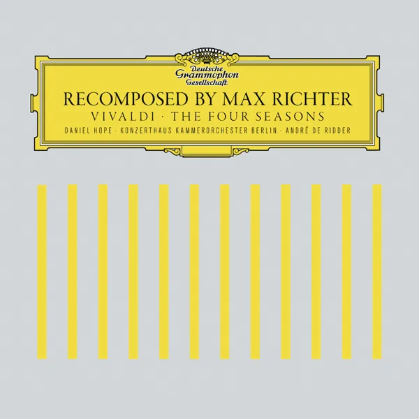 Recomposed By Max Richter: Vivaldi, The Four Seasons: Spring 1 (2012) — Max Richter, Daniel Hope, Konzerthaus Kammerorchester Berlin & André de Ridder