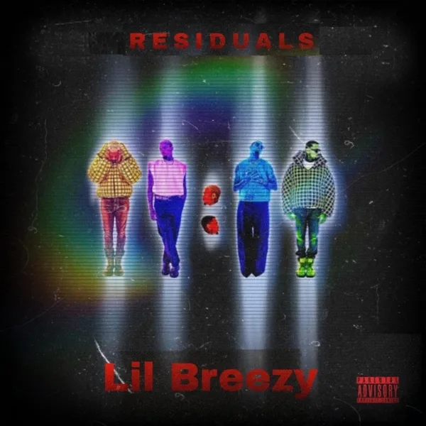 Residuals — Lil Breezy Tz