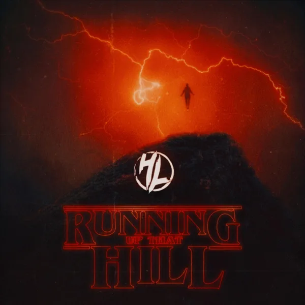 Running Up That Hill (A Deal With God) — High Down Low & Todd Barriage